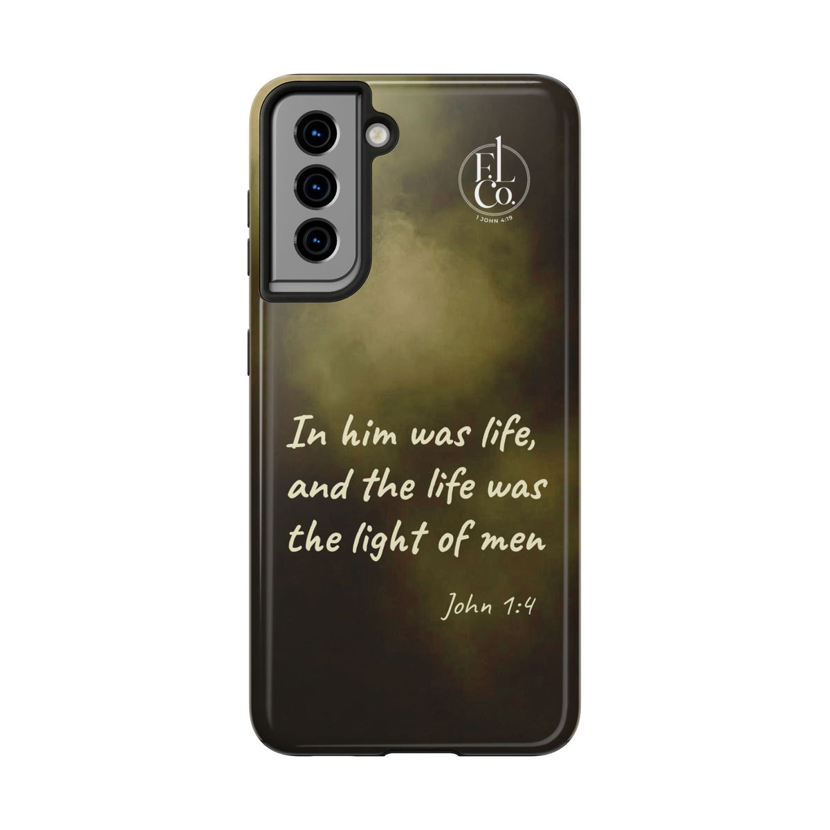 Bible Verse Tough Phone Case — "In Him Was Life" (John 1:4)