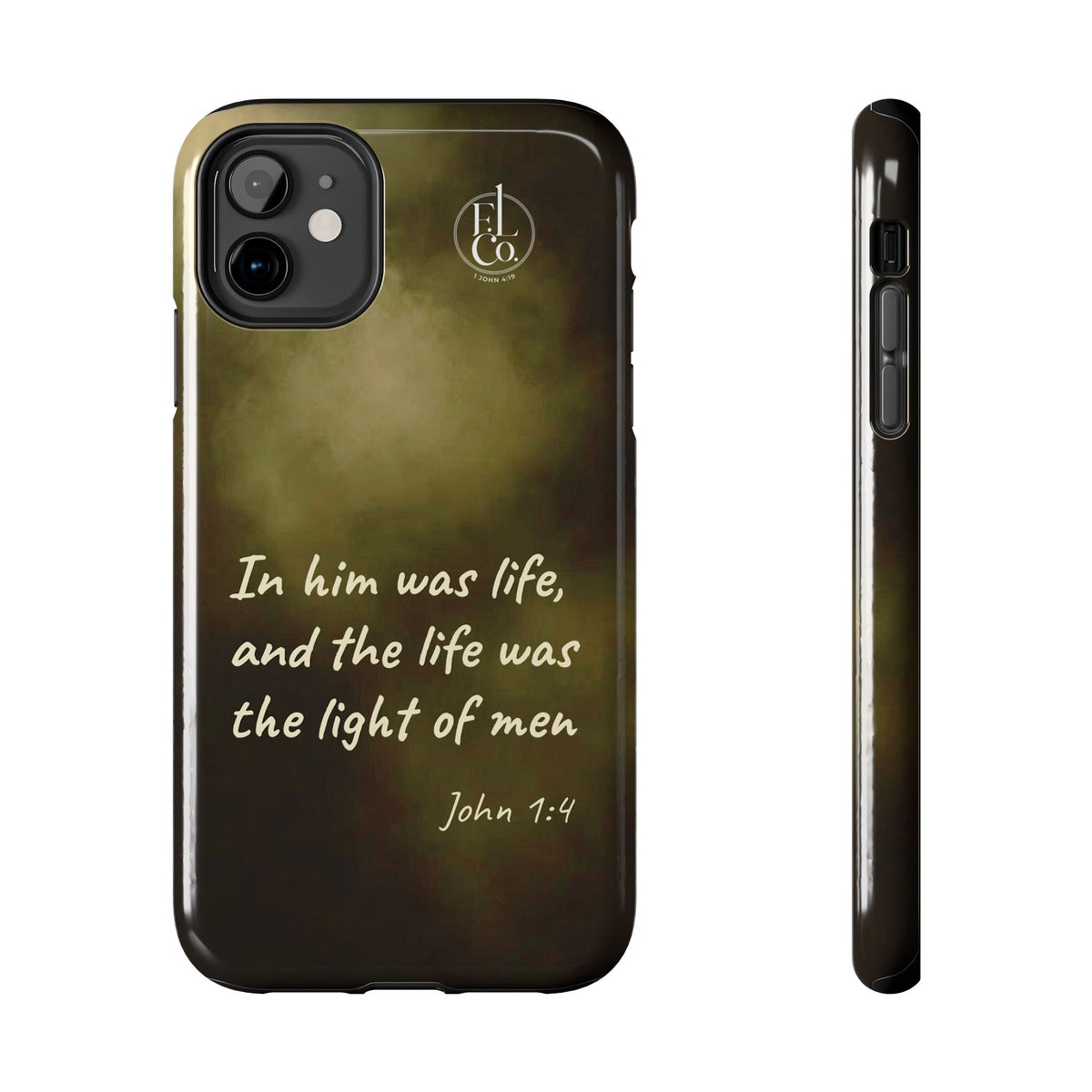 Bible Verse Tough Phone Case — "In Him Was Life" (John 1:4)