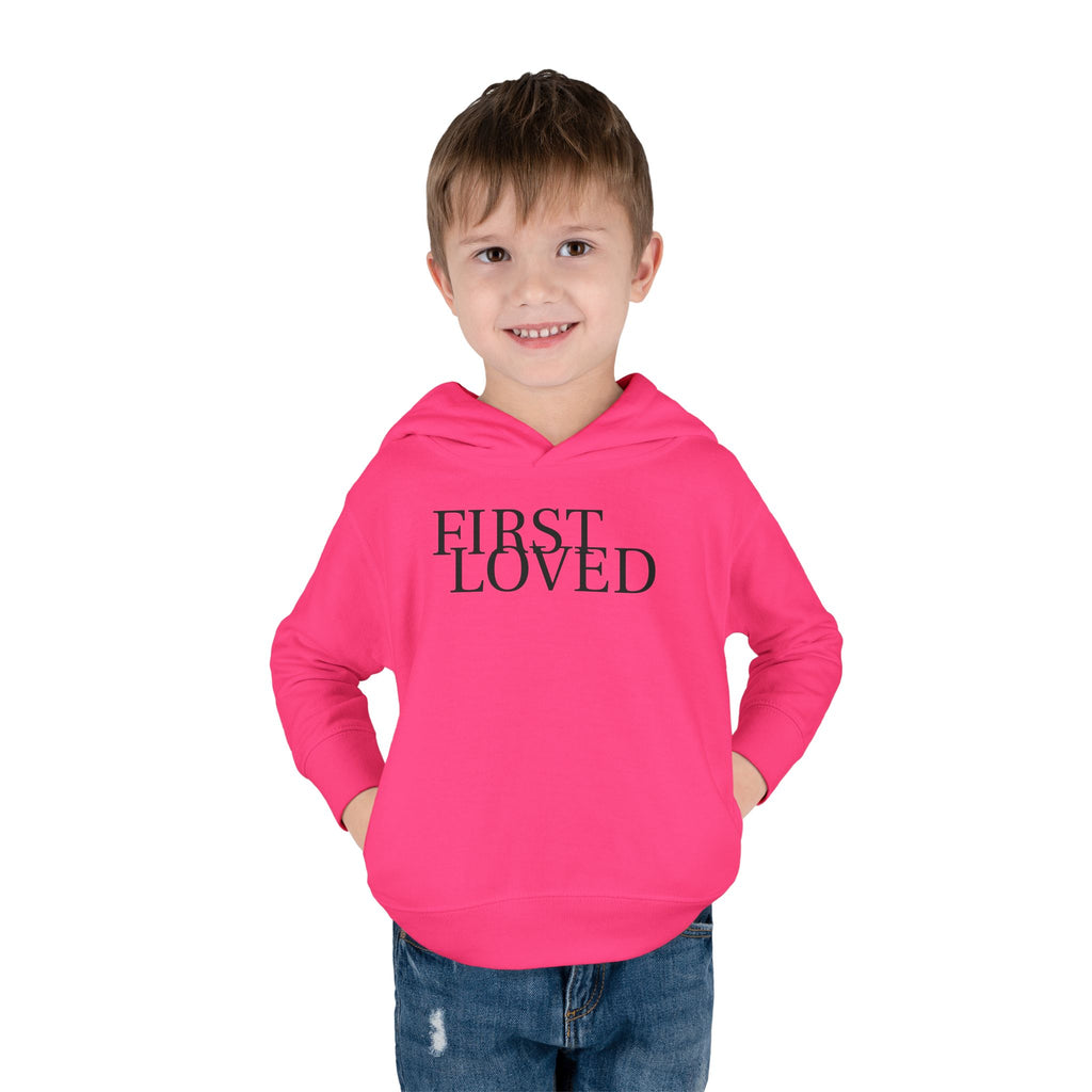 Toddler Hoodie - “First Loved” Christian Pullover (1 John 4:19)