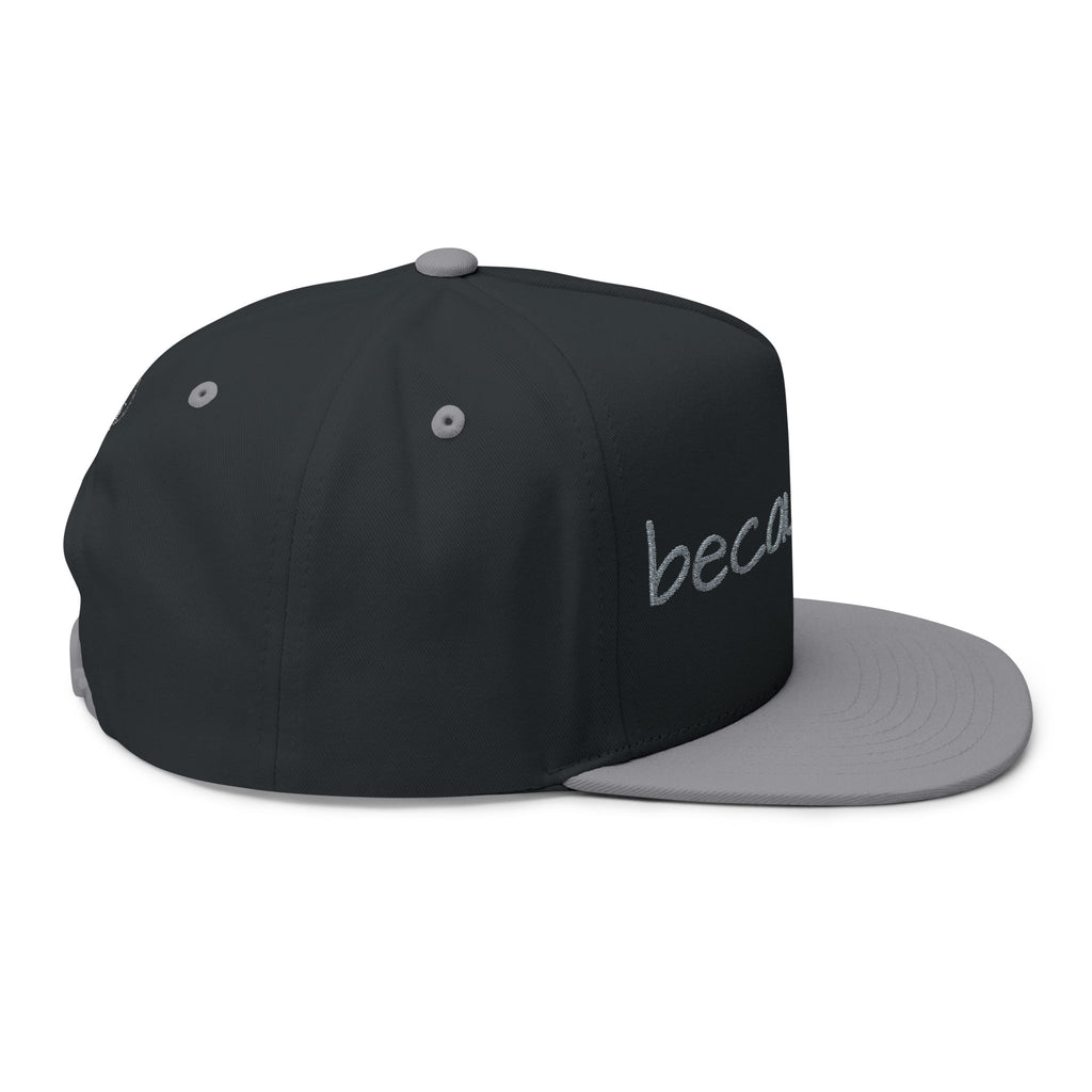 Flat Bill Cap — "because He" Embroidered Christian Snapback