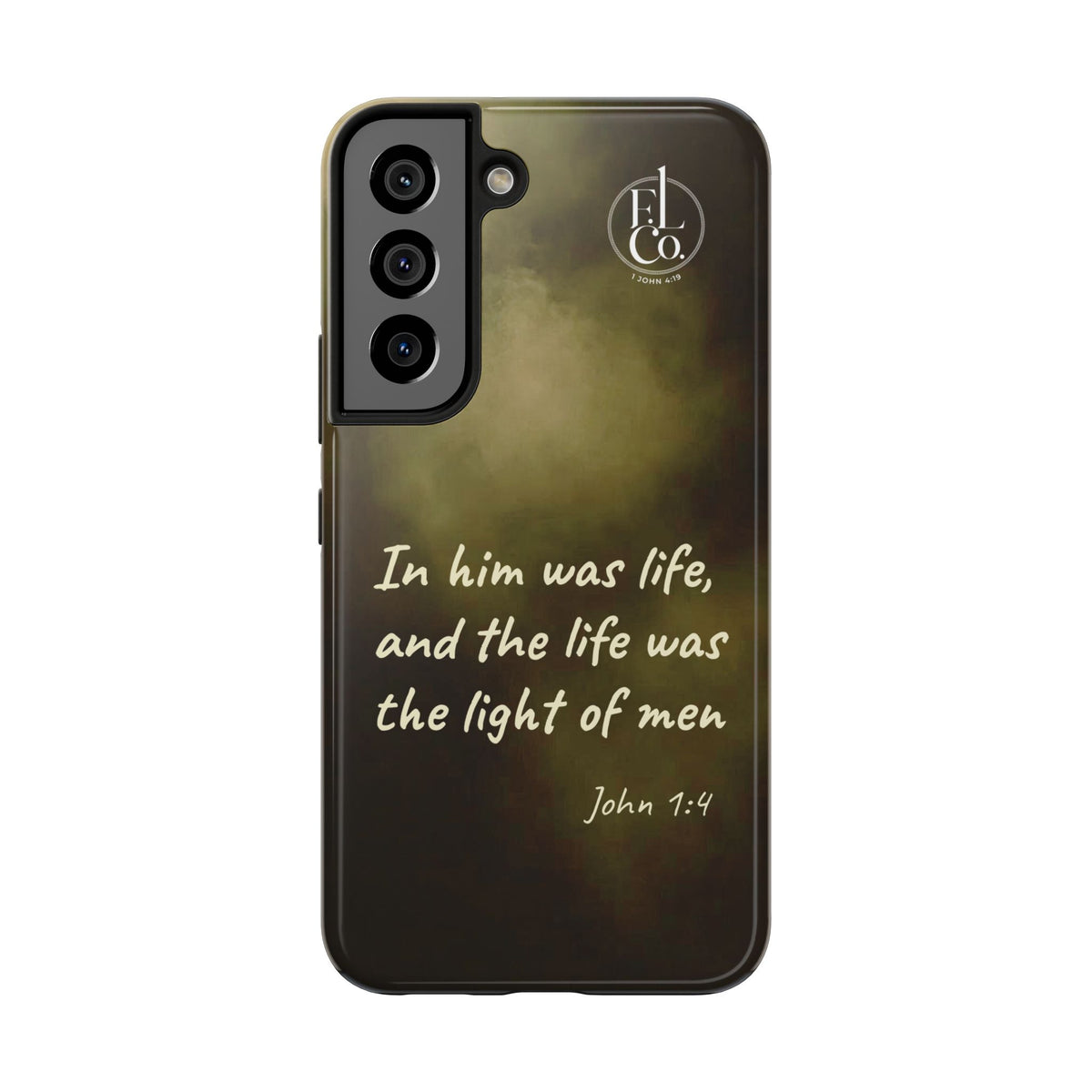 Bible Verse Tough Phone Case — "In Him Was Life" (John 1:4)