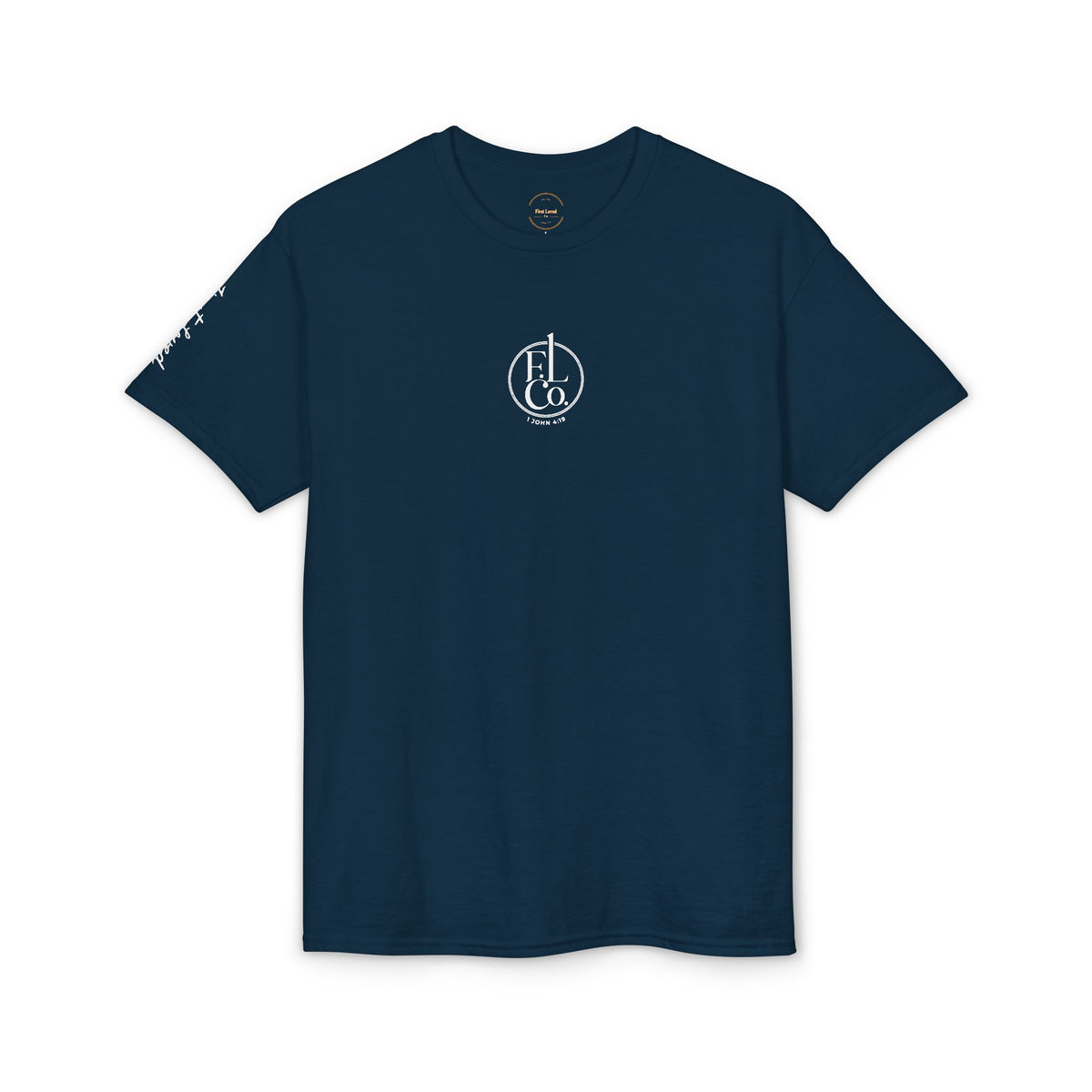 Christian T-Shirt — “We Love Because He First Loved Us” (1 John 4:19)