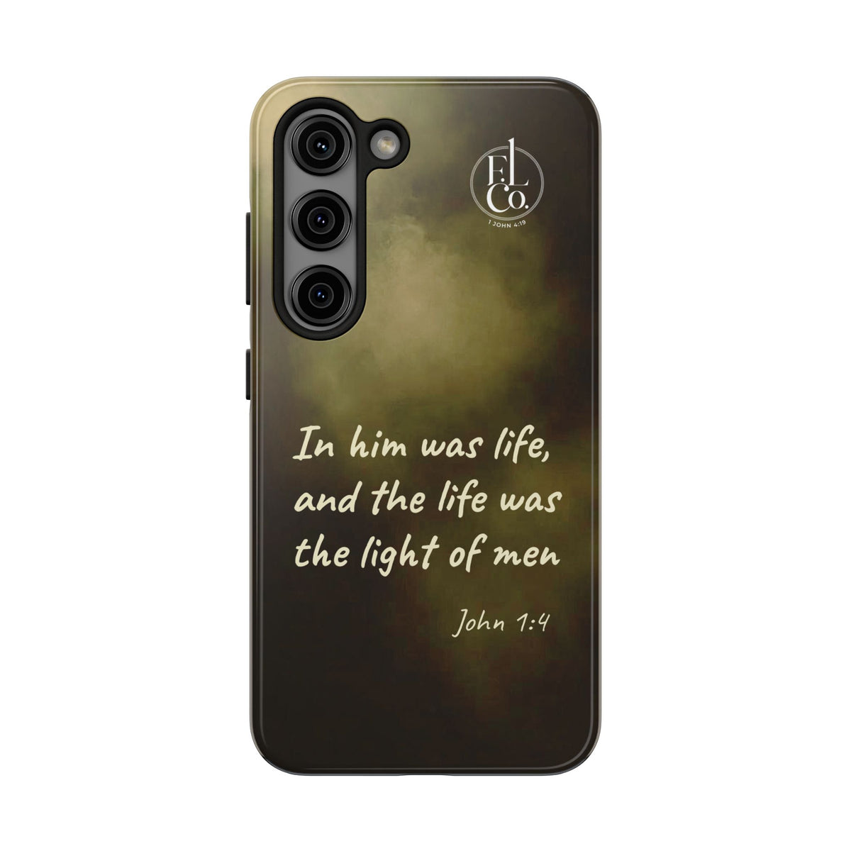 Bible Verse Tough Phone Case — "In Him Was Life" (John 1:4)