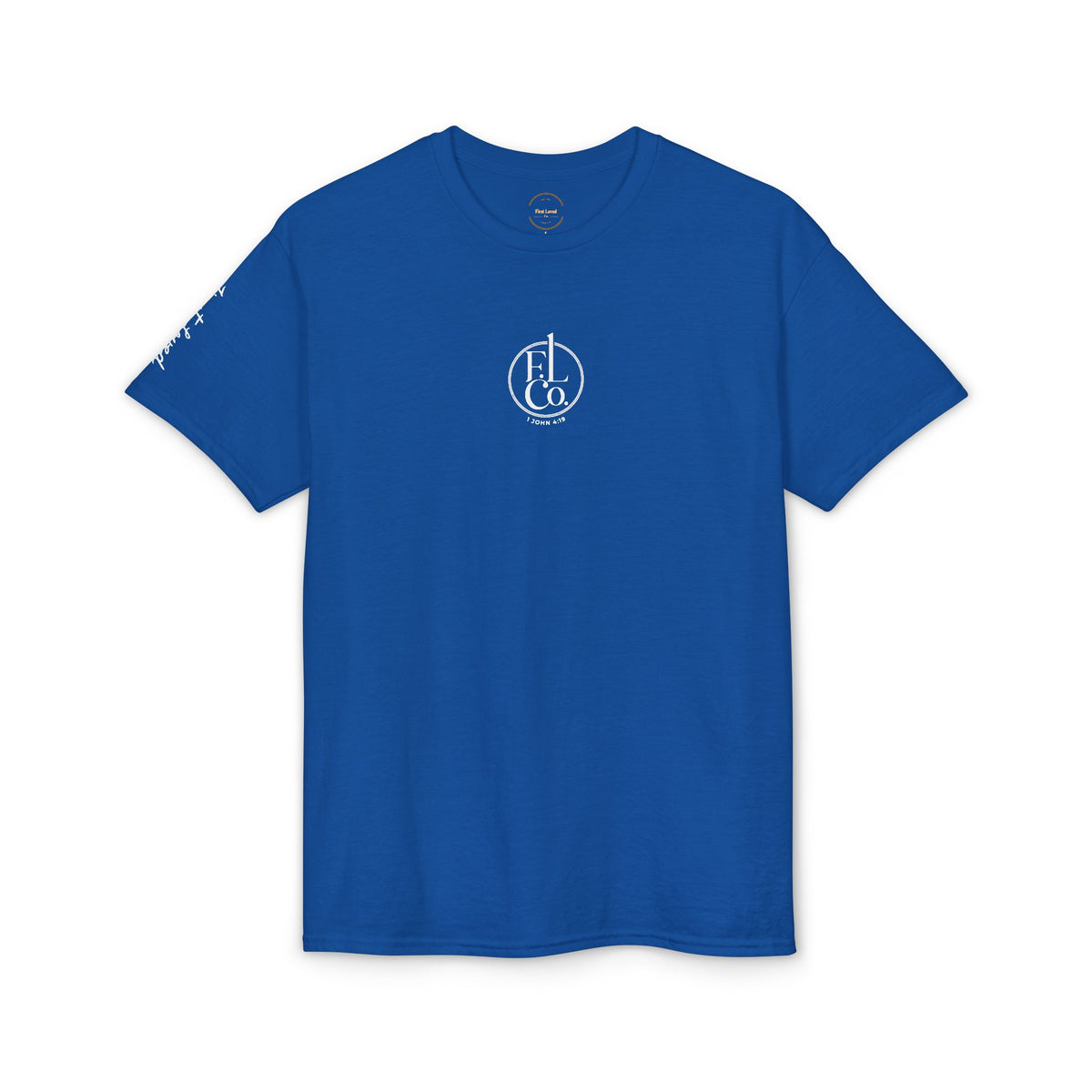 Christian T-Shirt — “We Love Because He First Loved Us” (1 John 4:19)