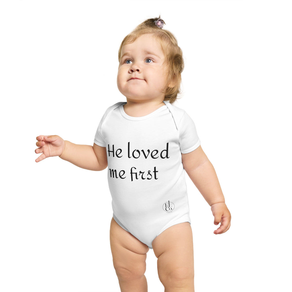 Baby Bodysuit "He Loved Me First" – Christian Newborn Onesie