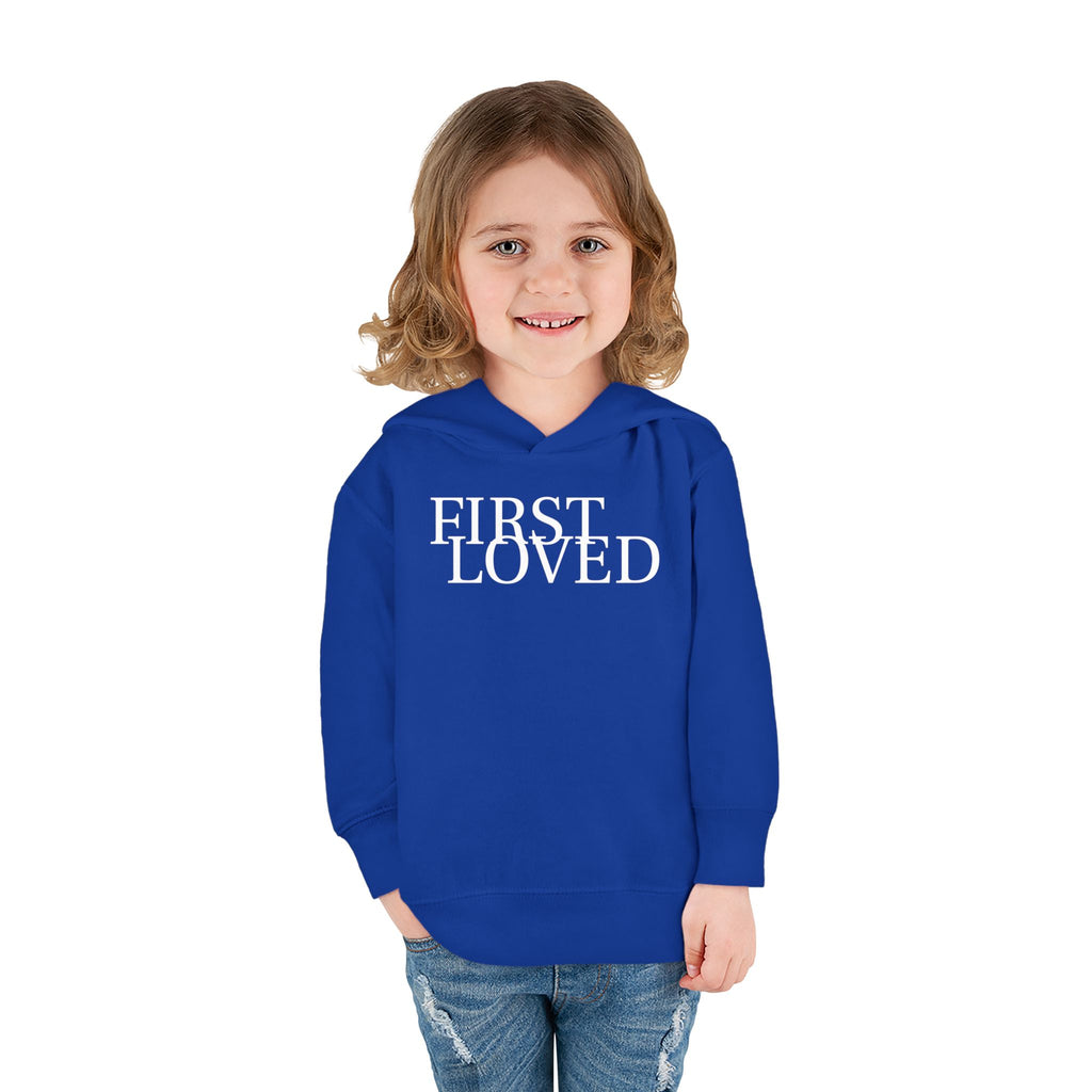Toddler Hoodie - “First Loved” Christian Pullover (1 John 4:19)