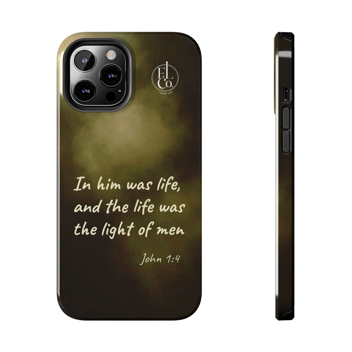 Bible Verse Tough Phone Case — "In Him Was Life" (John 1:4)
