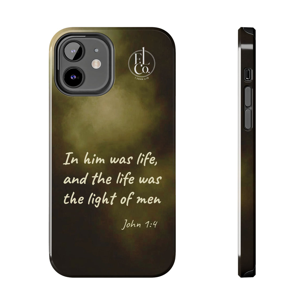 Bible Verse Tough Phone Case — "In Him Was Life" (John 1:4)