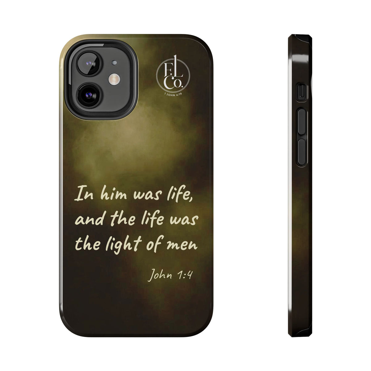 Bible Verse Tough Phone Case — "In Him Was Life" (John 1:4)