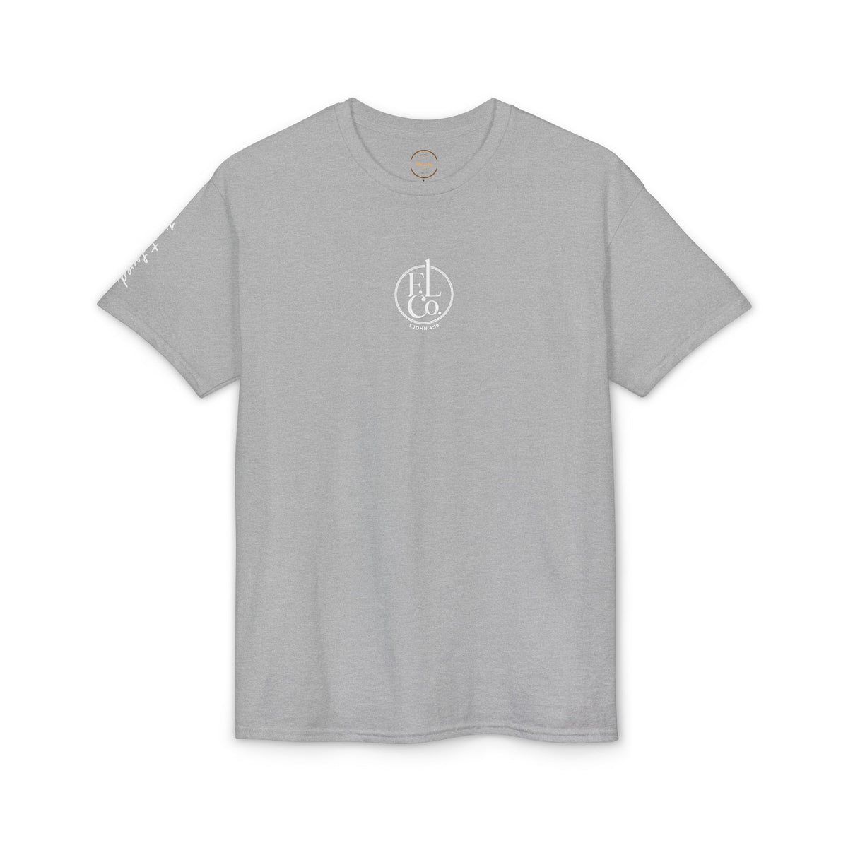 Christian T-Shirt — “We Love Because He First Loved Us” (1 John 4:19)