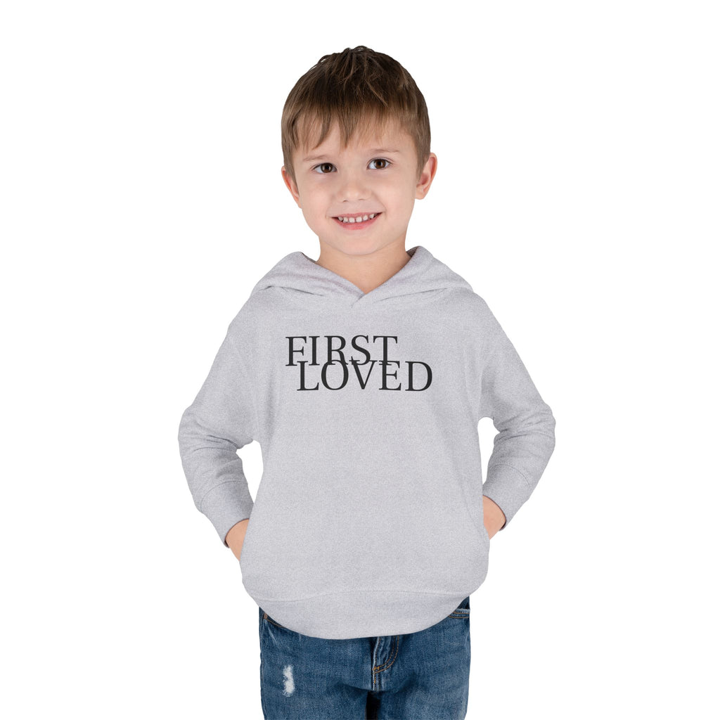 Toddler Hoodie - “First Loved” Christian Pullover (1 John 4:19)