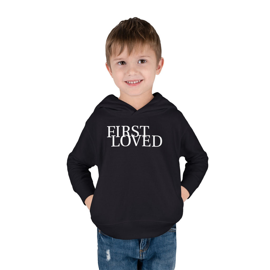 Toddler Hoodie - “First Loved” Christian Pullover (1 John 4:19)