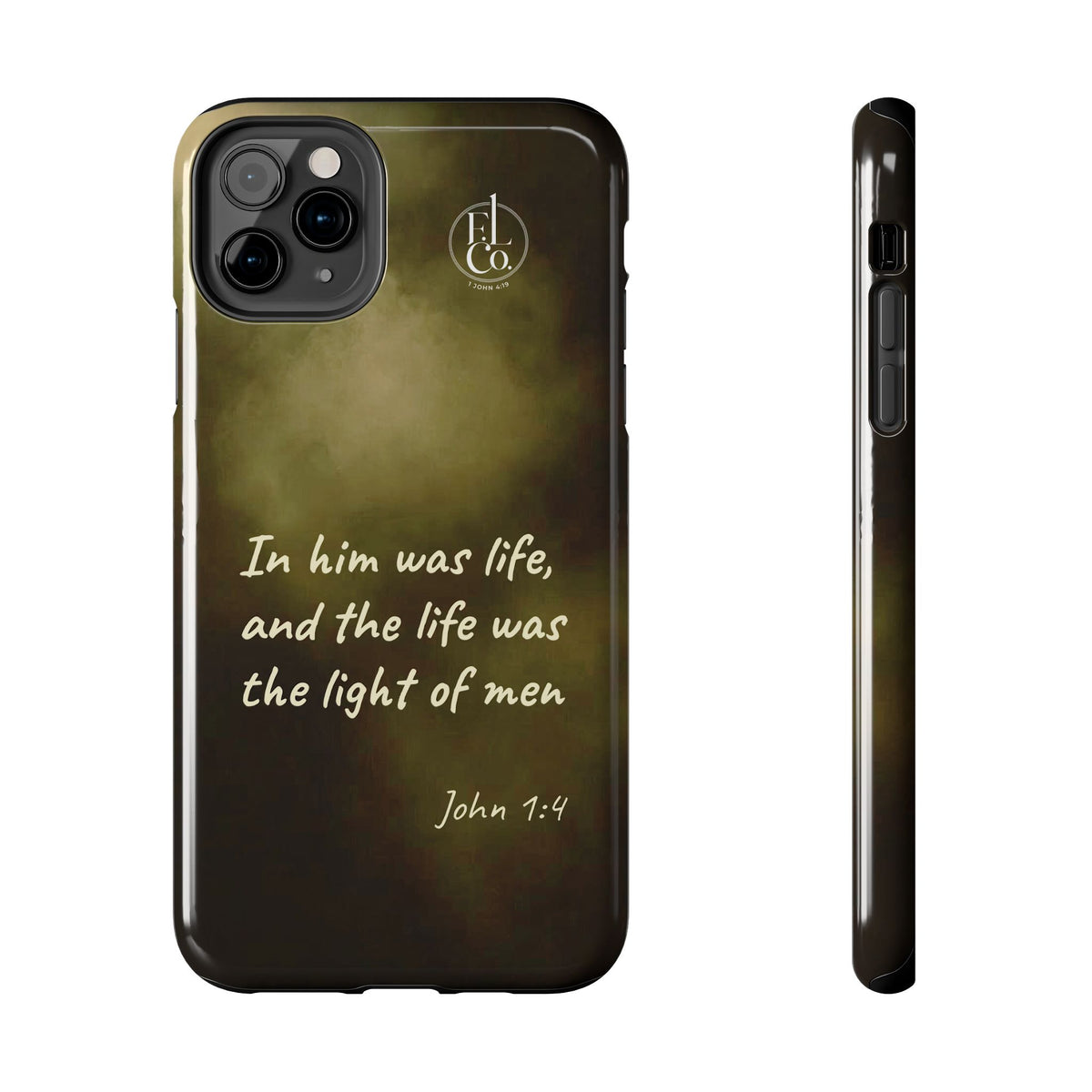 Bible Verse Tough Phone Case — "In Him Was Life" (John 1:4)