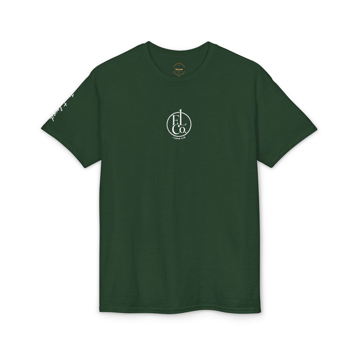Christian T-Shirt — “We Love Because He First Loved Us” (1 John 4:19)