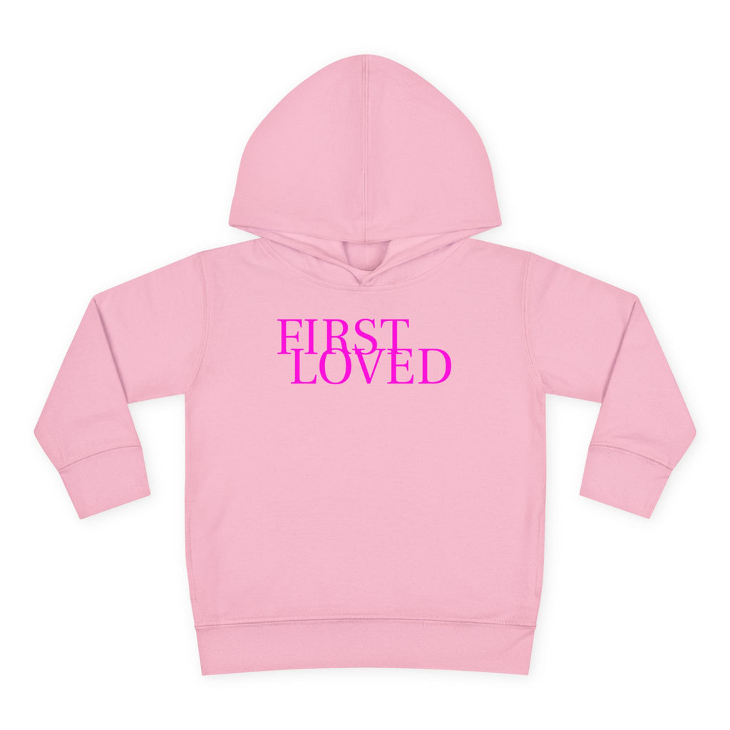 Toddler Hoodie - “First Loved” Christian Pullover (1 John 4:19)