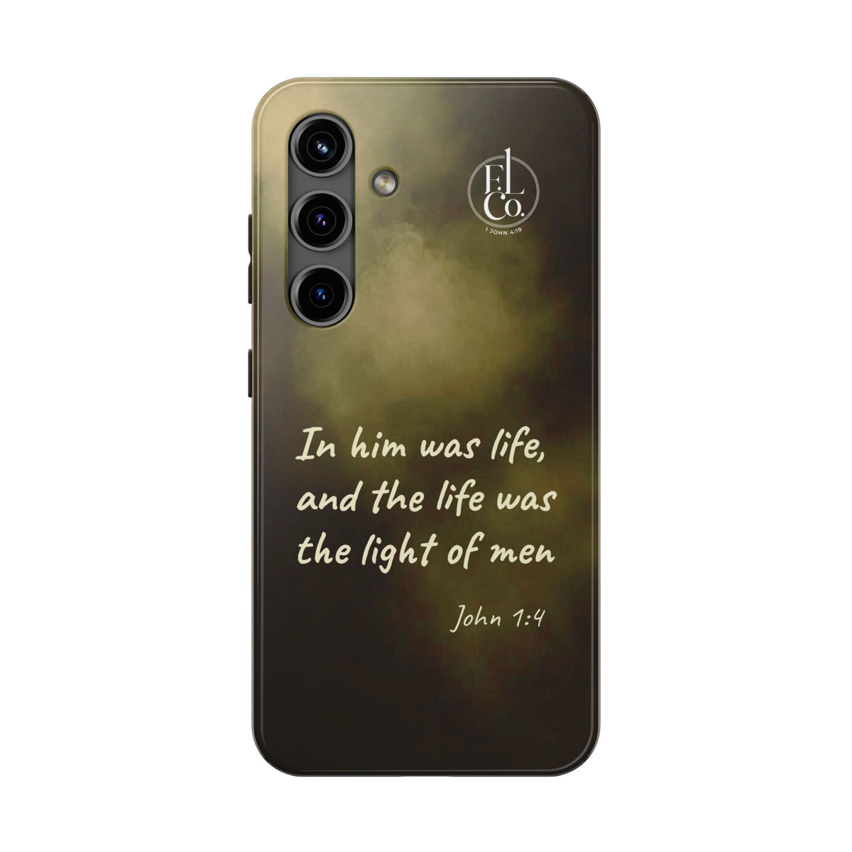 Bible Verse Tough Phone Case — "In Him Was Life" (John 1:4)